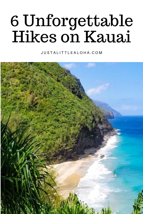 6 Unforgettable Hikes on Kauai